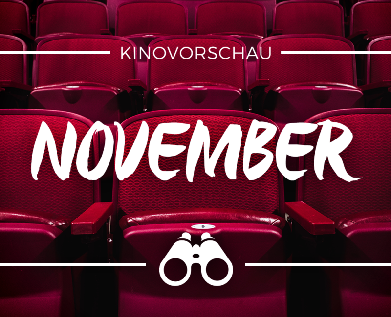 der cineast Filmblog - Kinovorschau - November